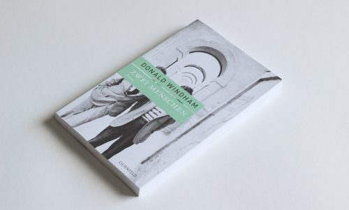 Donald Windham: <br>Zwei Menschen